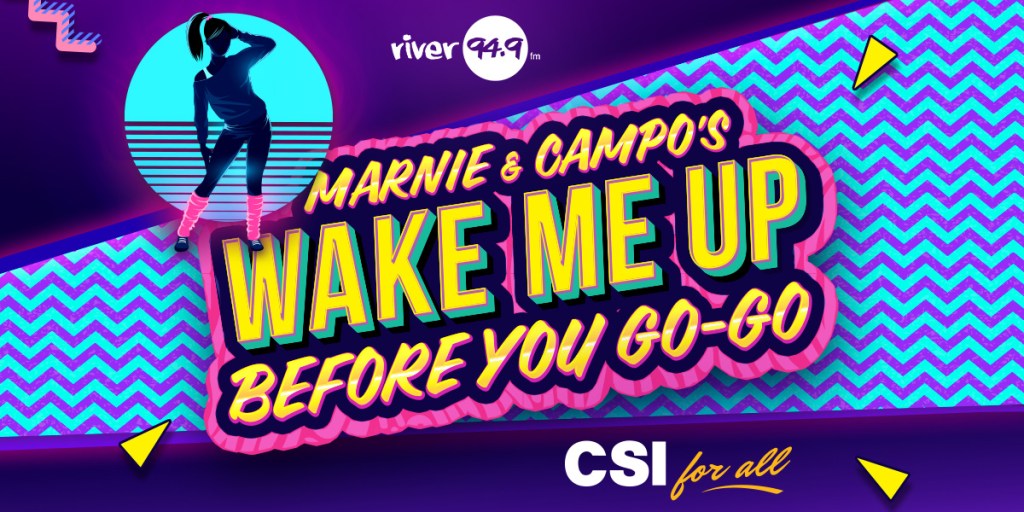 Win a Double Pass to Marnie & Campo’s Wake Me Up Before You Go Go 80s Listener Party at CSI Ipswich